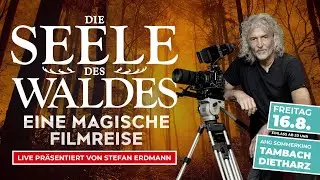 Die Seele des Waldes - am 16.8. LIVE im AHG Sommerkino Tambach-Dietharz