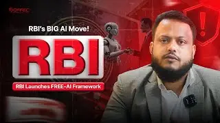 RBI FREE-AI Framework Explained | India&rsquo;s Step Toward Ethical & Responsible AI in Finance 🇮🇳🤖
