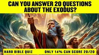 BIBLE QUIZ BOOK OF EXODUS - 20 Questions to Test Your Bible Knowledge