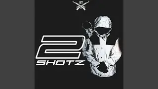 2 Shotz