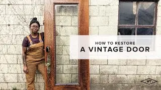 How to Refinish a Vintage Door