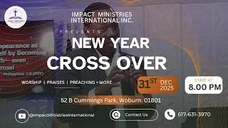 Impact Ministries International Inc.| Crossover service.