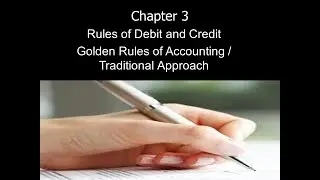 PLUS ONE ACCOUNTANCY IN MALAYALAM :Rules of Debit and Credit/Golden Rules of Accounting in malayalam