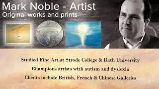 Mark Noble Art - 'The Painter of Light'