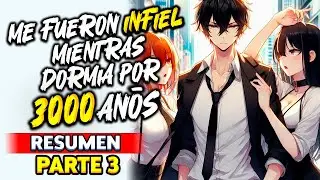 💔 (3) LE FUERON INF1EL POR 3000 AÑOS MIENTRAS DORMIA PERO SE VOLVIÓ  UN DIOS AL DESPERTAR