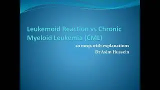 Leukemoid Reaction vs Chronic Myeloid Leukemia CML