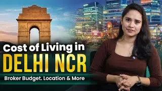 Delhi NCR Cost of Living 2026 | Monthly Expenses Explained | Make Sense