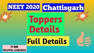 NEET Toppers list of CHHATTISGARH State | PCMB DIGITAL GURUKUL