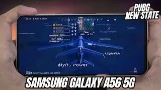 SAMSUNG GALAXY A56 5G TEST GAME PUBG NEW STATE MAX SETTINGS | FPS & Graphics | Exynos 1580