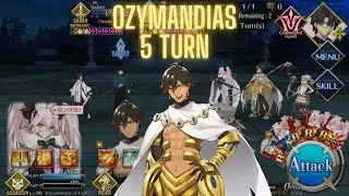 [FGO NA] Waxing Moon Chronicles CQ - Zanya Gensou - Ozymandias 5 Turn (FLO)