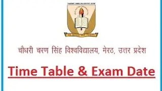 CCS University Meerut || Date Sheet || BBA BCA Med MSc || Totales Accountancy