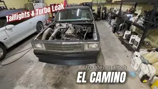 El Camino Update - Taillights n Turbo Stuff