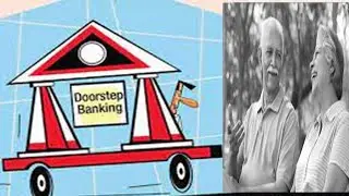 डोरस्टेप बैंकिंग सेवा | Doorstep Banking Services in Hindi