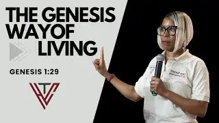 The Harvest Church| Pastor Lisa Barnett | The Genesis Way of Living