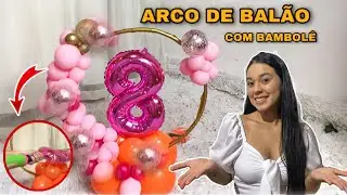 COMO DEIXAR O BAMBOLÊ EM PÉ COM BALÃO EM CIMA | arco de balão com bambolê e número no meio