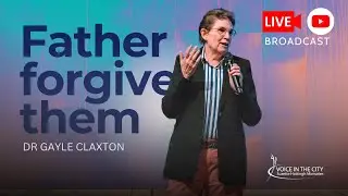 Jesus Prayed “Father forgive them”