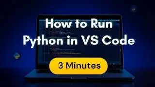 How to Run Python in VS Code | Python for Beginners | Python Bangla Tutorial 2026