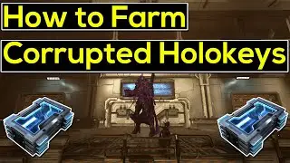 How to Farm Corrupted Holokeys | Warframe Sisters of Parvos