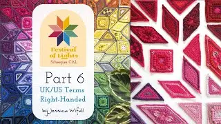Festival of Lights Scheepjes CAL - Part 6 - UK/US Terms - Right Handed