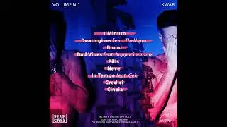 KWAR - 02 - DEATH GIVES ft. THE NIGRO