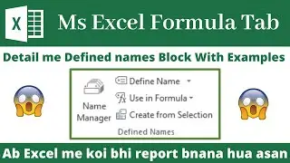 Defined Names Block of Ms excel|ms excel Defined Names Block ka use kase kre|formula tab of ms excel
