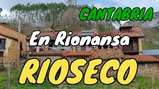 RIOSECO 🏡🌄 | Rionansa y su legado medieval 🚶‍♂️✨ Un rincón con tradición y naturaleza🌿CANTABRIA.