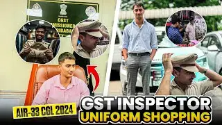 UNIFORM SHOPPING ⭐️ GST INSPECTOR ⭐️/ VLOG / AIR-33 / SSC CGL MOTIVATION😇 #ssc #ssccgl2025 