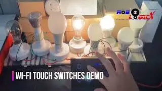 RoboLogicx's Wi-fi Touch Switches Demo