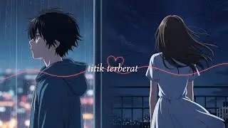 Last revenge - Titik terberat (Official lyrics Visualizer)
