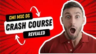 CMI MSC DS Crash course 2024