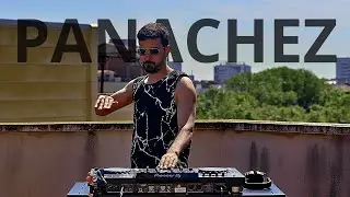 Panachez - Rooftop sessions #47