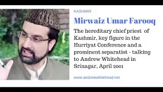 Kashmir Voices: Mirwaiz Umar Farooq