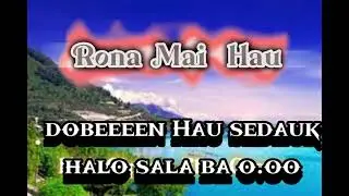 karaoke doben rona Mai Hau