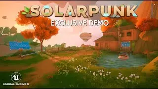 Solarpunk Demo Round 2 (Ending Demo)