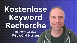 Kostenlose Keyword Recherche mit Google Ads Keyword Planer