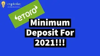 Минимальный депозит eToro объяснен для всех стран !!! Начало работы с eToro