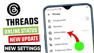 Threads Online status update || Threads new update || Show online status on thread account