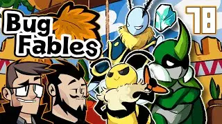 Bug Fables The Everlasting Sapling Let's Play: Do It For Doppel - PART 78 - TenMoreMinutes
