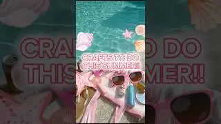 Crafts to do this summer!!! ☀️🌊🌴🥥🐚 #crafts #summer #fyp #viral #activity #fun #trend #aesthetic