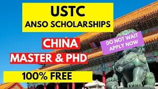 CAS-ANSO Scholarship 2026 | Fully Funded Master&rsquo;s & PhD at USTC China | No IELTS Required |Apply Now