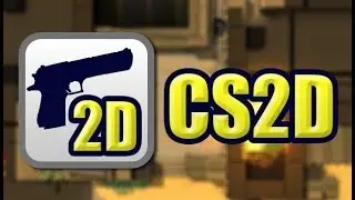 CS2D ► Counter-Strike в новом ракурсе ► Интересные игры #5