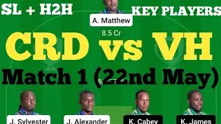 CRD vs VH Dream11 Prediction Today's Match | CRD vs VH Dream11 Team | VH vs CRD Dream11.