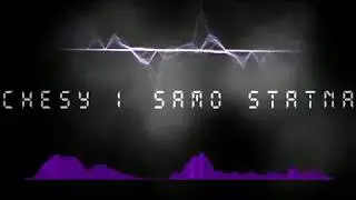 CHESY -  1 Samo statn&aacute; (prod.Dchs beat)