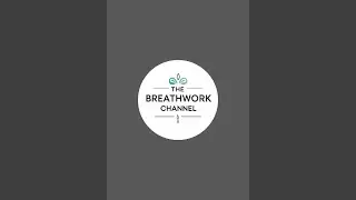 The Breathwork Channel is live!