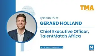 EP127: TalentMatch Africa - How to Deliver Values to Clients