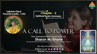 A Call to Power The Grandmothers Speak Book by Sharon McErlane | Chapter- 2 | Lakshmi Devi | #pmcusa