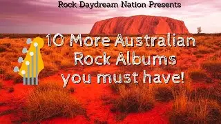 More Australian Albums You Must Own