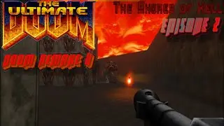 Прохождение The Ultimate DOOM [Doom Remake 4] ► [#2] БЕРЕГА АДА (The Shores of Hell)