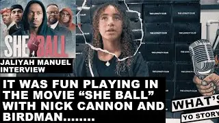 It Was Fun Playing In The Movie &ldquo;She Ball&rdquo; With Nick Cannon And Birdman By Jaliyah Manuel