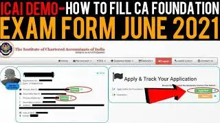 How To Fill CA Foundation Exam Form June 2021 | Step By Step Procedure | CA Foundation Exam Form
